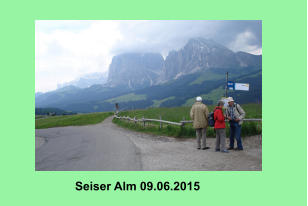 Seiser Alm 09.06.2015